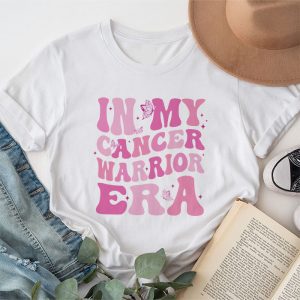 Funny In My Cancer Warrior Era Cancer Support Gift T-Shirt