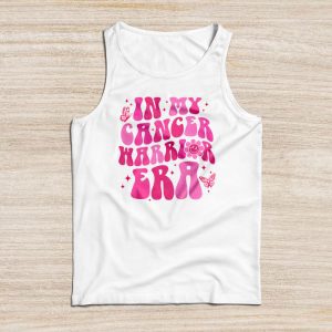 Funny In My Cancer Warrior Era Cancer Support Gift Tank Top
