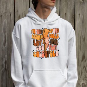 Gravy Beans And Rolls Let Me Cute Turkey Thanksgiving Funny Hoodie 2 1