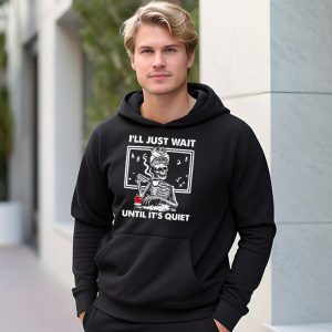 Halloween Teacher Ill Just Wait Until Its Quiet Hoodie 3 4