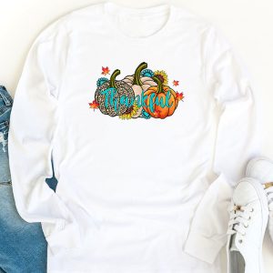 Happpy Thanksgiving Day Autumn Fall Maple Leaves Thankful Longsleeve Tee 1 3