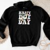 Happy Dot Day Hippie Flowers Smile Face Groovy Teacher Kids Hoodie