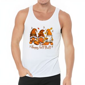 Happy Fall Yall Gnome Autumn Gnomes Pumpkin Spice Season Tank Top 3 3