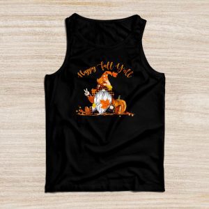 Thanksgiving Shirt Ideas Happy Fall Y’all Gnome Autumn Lovely Tank Top