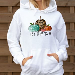 Happy Fall Yall Pumpkin Leopard Its Fall Yall Women Hoodie 3 2