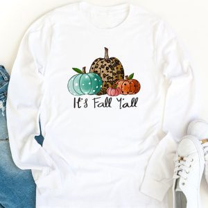 Happy Fall Yall Pumpkin Leopard Its Fall Yall Women Longsleeve Tee 1 2