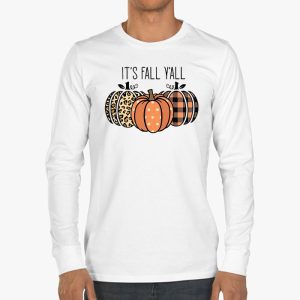 Happy Fall Yall Pumpkin Leopard Its Fall Yall Women Longsleeve Tee 3 3