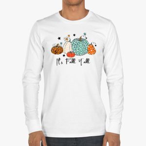 Happy Fall Yall Pumpkin Leopard Its Fall Yall Women Longsleeve Tee 3