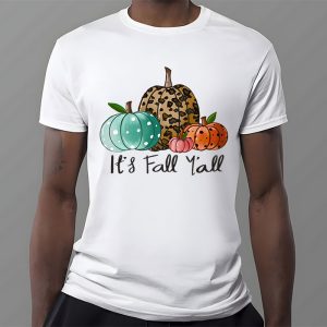 Happy Fall Yall Pumpkin Leopard Its Fall Yall Women T Shirt 3 2