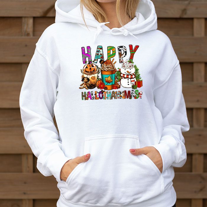 Happy-Hallothanksmas-Coffee-Latte-Halloween-Thanksgiving-Hoodie-3 Happy Hallothanksmas Coffee Latte Halloween Thanksgiving Hoodie 3 2
