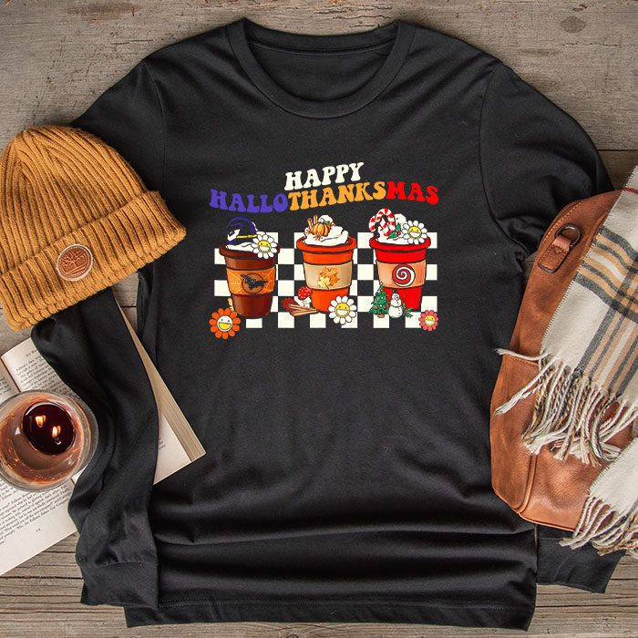 Happy Hallothanksmas Coffee Latte Halloween Thanksgiving Longsleeve Tee