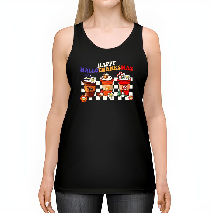 Happy-Hallothanksmas-Coffee-Latte-Halloween-Thanksgiving-Tank-Top-2 Happy Hallothanksmas Coffee Latte Halloween Thanksgiving Tank Top 2 2