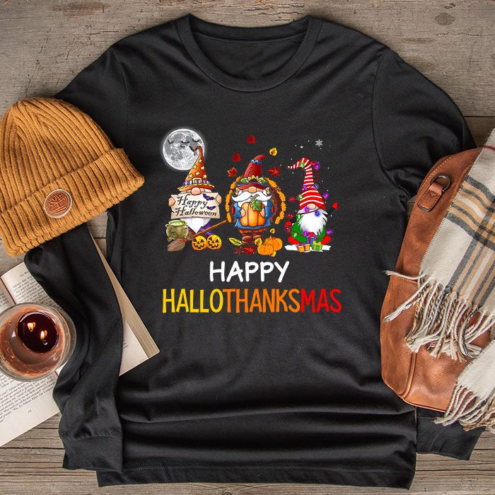 Happy Hallothanksmas Cute Gnomes Fall Halloween Women Girls Longsleeve Tee