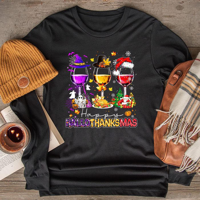 Happy Hallothanksmas Wine Glasses Witch Santa Hat Pumpkin Longsleeve Tee