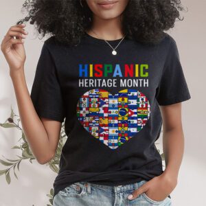 Happy National Hispanic Heritage Month All Countries Heart T Shirt 1 7