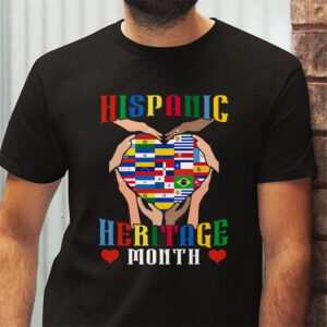 Happy National Hispanic Heritage Month All Countries Heart T Shirt 2 6
