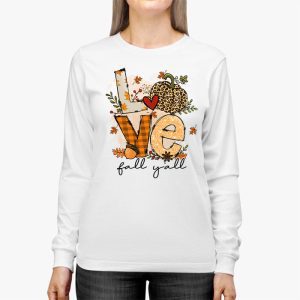 Hello Fall Pumpkin Love Fall YAll Leopard Peace Love Fall Longsleeve Tee 2 3