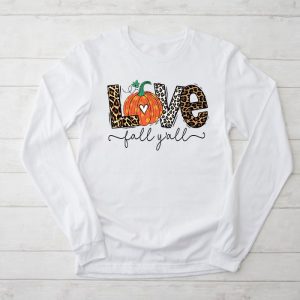 Funny Thanksgiving Shirts Hello Fall Pumpkin Love Fall Y’All Leopard Longsleeve Tee