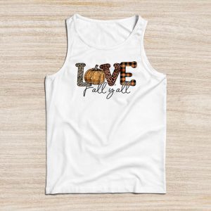 Hello Fall Pumpkin Love Fall Y'All Leopard Peace Love Fall Tank Top