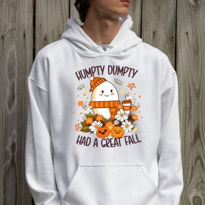 Humpty Dumpty Had A Great Fall Thanksgiving Autumn Halloween Hoodie 2