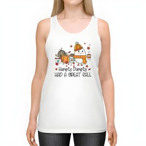 Humpty Dumpty Had A Great Fall Thanksgiving Autumn Halloween Tank Top 2 1