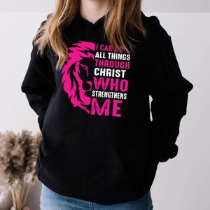 I Can Do All Things Through Christ Breast Cancer Awareness Hoodie 3 3
