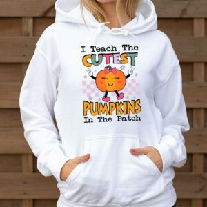 I Teach The Cutest Pumpkins In The Patch Retro Teacher Fall Hoodie 3 3