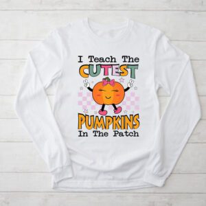 Halloween Teacher Shirts I Teach The Cutest Pumpkins In The Patch Retro Teacher Fall Longsleeve Tee