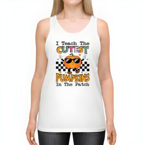 I Teach The Cutest Pumpkins In The Patch Retro Teacher Fall Tank Top 2 3