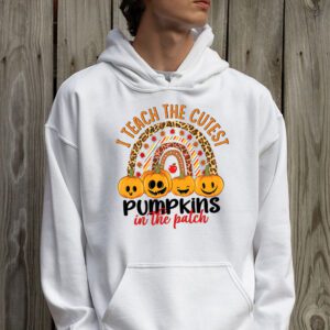 I Teach The Cutest Pumpkins In The Patch Teacher Halloween Hoodie 2 3