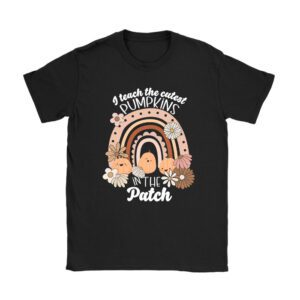 I Teach The Cutest Pumpkins In The Patch Teacher Halloween T-Shirt