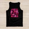 I Wear Pink For My Mama Breast Cancer Support Squads Tank Top