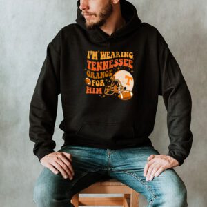 Im Wearing Tennessee Orange For Him Tennessee Football Hoodie 2 4