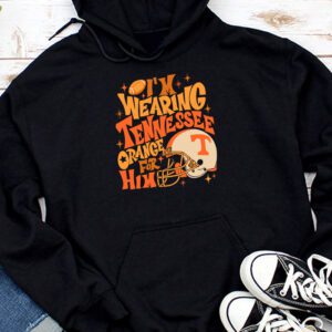 I'm Wearing Tennessee Orange For Him Tennessee Football Hoodie