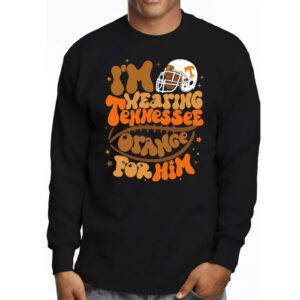 Im Wearing Tennessee Orange For Him Tennessee Football Longsleeve Tee 3 3