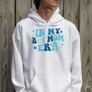 In My Boy Mom Era on back Hoodie 1 1