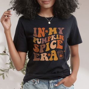 In My Pumpkin Spice Era Autumn Thanksgiving Happy Fall Yall T Shirt 2 2