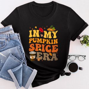 In My Pumpkin Spice Era Autumn Thanksgiving Happy Fall Y'all T-Shirt