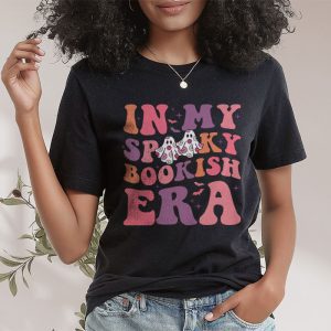 In My Spooky Boooookish Era Ghost Reading Books Halloween T Shirt 2 4