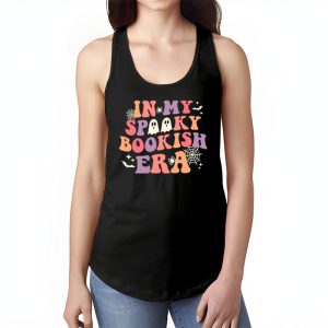 In My Spooky Boooookish Era Ghost Reading Books Halloween Tank Top 1 1