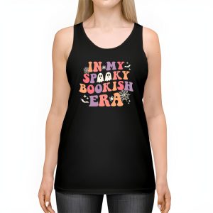 In My Spooky Boooookish Era Ghost Reading Books Halloween Tank Top 2 1