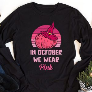 In October We Wear Pink Breast Cancer Pumpkin Halloween Longsleeve Tee 1 3