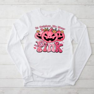 In October We Wear Pink Breast Cancer Pumpkin Halloween Longsleeve Tee 2 2