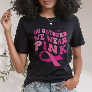 In October We Wear Pink Groovy Breast Cancer Shirt for Women T Shirt 2