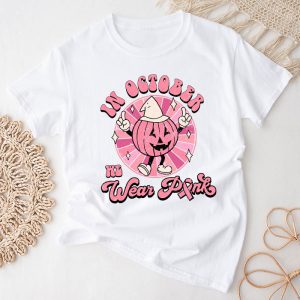 In October We Wear Pink Groovy Breast Cancer Shirt for Women T-Shirt