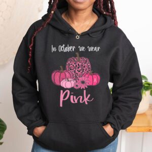 In October We Wear Pink Pumpkin Breast Cancer Awareness Hoodie 1 2