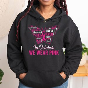 In October We Wear Pink Ribbon Breast Cancer Awareness Hoodie 1 1