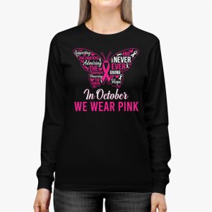 In October We Wear Pink Ribbon Breast Cancer Awareness Longsleeve Tee 3 1