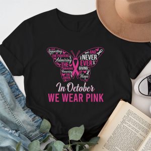 In October We Wear Pink Ribbon Breast Cancer Awareness T Shirt 1 1