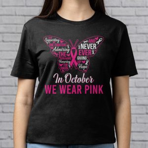 In October We Wear Pink Ribbon Breast Cancer Awareness T Shirt 3 1